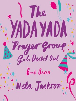 cover image of The Yada Yada Prayer Group Gets Decked Out